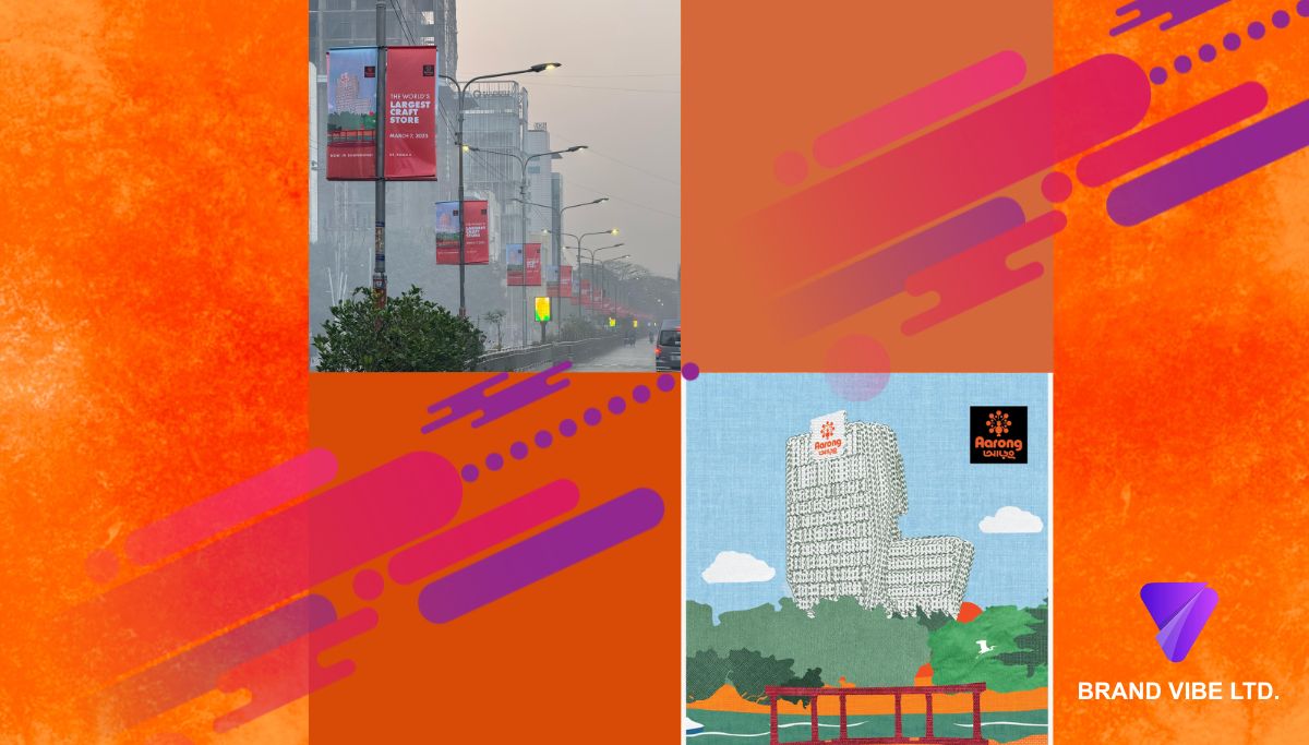 Read more about the article Brand Vibe Lights Up Aarong’s Flagship Outlet in Dhanmondi —A Landmark in Outdoor Branding